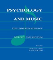 book Psychology and Music: The Understanding of Melody and Rhythm