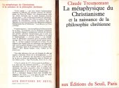 book La métaphysique du christianisme et la naissance de la philosophie chrétienne