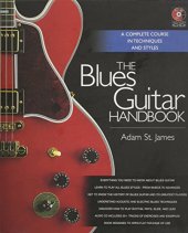 book The Blues Guitar Handbook - A Complete Course in Techniques and Styles