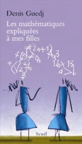 book Les mathématiques expliquées à mes filles