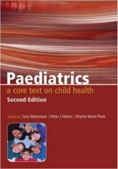 book Paediatrics: A Core Text on Child Health