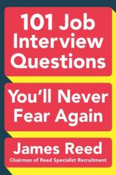 book 101 job interview questions you’ll never fear again