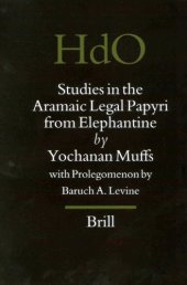 book Studies in the Aramaic Legal Papyri from Elephantine (Handbook of Oriental Studies/Handbuch Der Orientalistik)