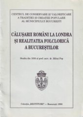 book Călușarii români la Londra și realitatea folclorică a Bucureștilor