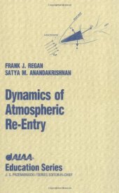 book Dynamics of Atmospheric Re-Entry