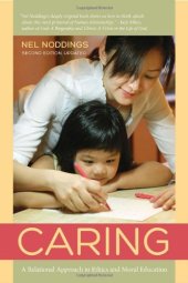 book Caring: A Relational Approach to Ethics and Moral Education