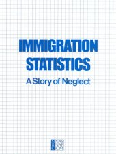 book Immigration statistics : a story of neglect