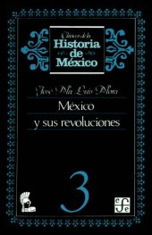 book México y sus revoluciones