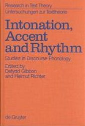 book Intonation, accent, and rhythm : studies in discourse phonology