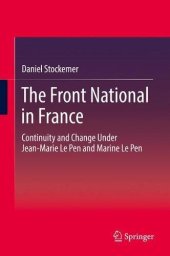 book The Front National in France: Continuity and Change Under Jean-Marie Le Pen and Marine Le Pen