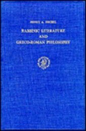 book Rabbinic Literature and Greco-Roman Philosophy. A Study of Epicurea and Rhetorica in Early Midrashic Writings