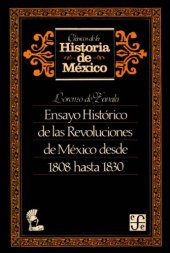 book Ensayo histórico de las revoluciones de México desde 1808 hasta 1830