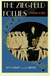 book The Ziegfeld Follies: A History in Song