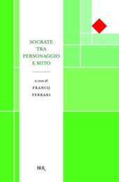 book Socrate tra personaggio e mito