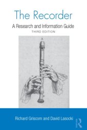 book The Recorder: A Research and Information Guide