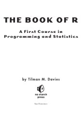 book The Book of R: A First Course in Programming and Statistics