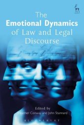 book The Emotional Dynamics of Law and Legal Discourse