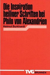 book Die Inspiration heiliger Schriften bei Philo von Alexandrien