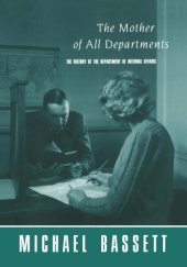 book The Mother of All Departments: The History of the Department of Internal Affairs