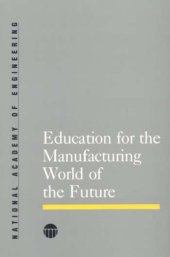 book Education for the manufacturing world of the future