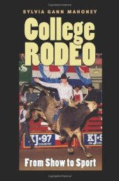 book College Rodeo: From Show to Sport