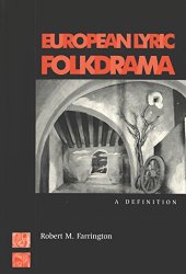 book European Lyric Folkdrama: A Definition