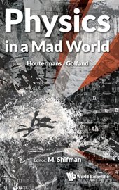 book Physics in a Mad World. Houtermans, Golfand