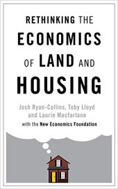 book Rethinking the Economics of Land and Housing