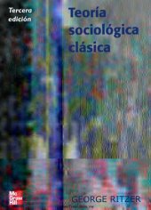 book Teoría sociológica clásica