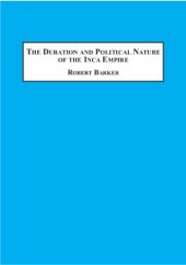 book The Duration and Political Nature of the Inca Empire