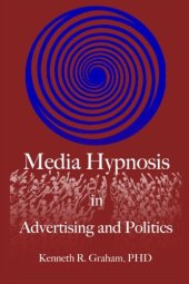 book Media Hypnosis in Advertising and Politics