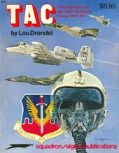 book TAC: Pictorial History of the USAF Tactical Air Forces, 1970-1977