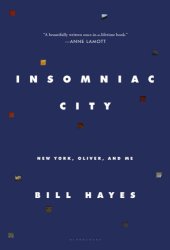 book Insomniac City: New York, Oliver, and Me