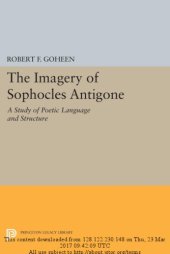 book The imagery of Sophocles’ Antigone: A study of poetic language and structure