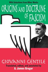 book Origins and Doctrine of Fascism: With Selections from Other Works