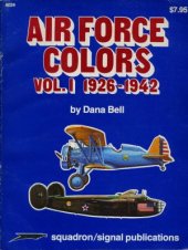 book Air Force Colors, Vol.I.  1926-1942