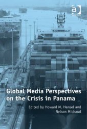 book Global Media Perspectives on the Crisis in Panama