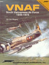 book VNAF: South Vietnamese Air Force 1945-1975