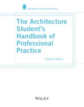 book The Architecture Student's Handbook of Professional Practice