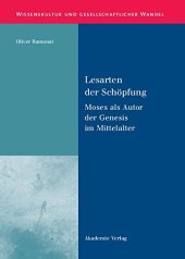 book Lesarten der Schöpfung. Moses als Autor der Genesis im Mittelalter