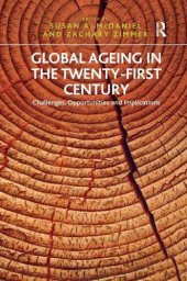 book Global Ageing in the Twenty-First Century: Challenges, Opportunities and Implications