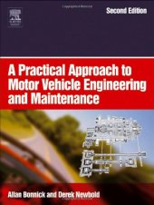 book A practical approach to motor vehicle engineering and maintenance