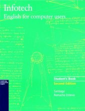 book Infotech Student's Book: English for Computer Users 