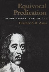 book Equivocal Predication: George Herbert’s Way to God