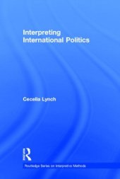 book Interpreting International Politics