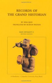 book Records of the Grand Historian: Han Dynasty I [INCOMPLETE]