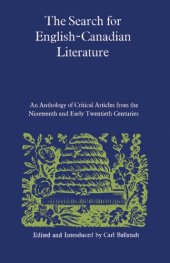 book Search for English-Canadian Literature: An Anthology of Critical Articles from the Nineteenth and Early Twentieth Centuries