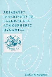 book Adiabatic Invariants in Large-Scale Atmospheric Dynamics