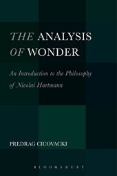 book The Analysis of Wonder: An Introduction to the Philosophy of Nicolai Hartmann