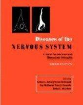 book Diseases of the Nervous System: Clinical Neuroscience and Therapeutic Principles